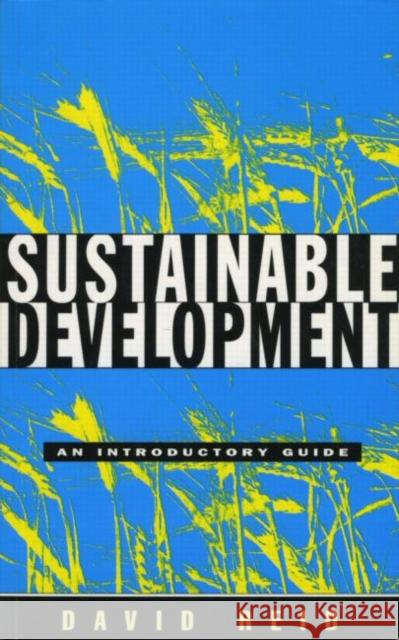 Sustainable Development : An Introductory Guide David Reid 9781853832413