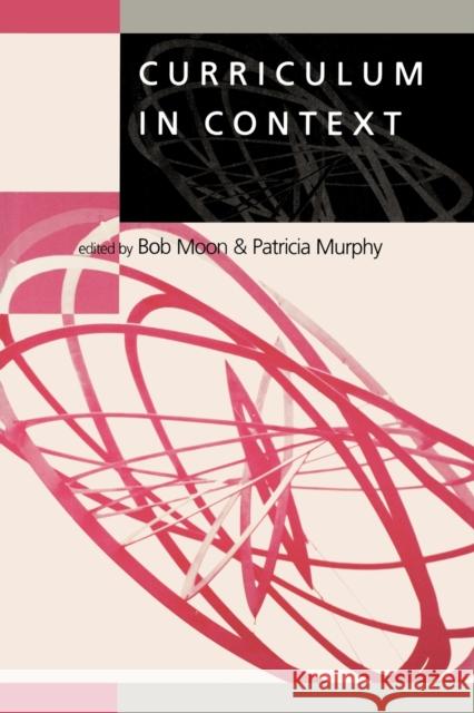 Curriculum in Context  9781853964237 SAGE PUBLICATIONS LTD