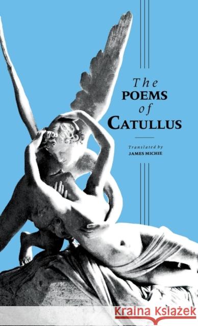 Catullus: The Poems Catullus, Gaius Valerius 9781853991295