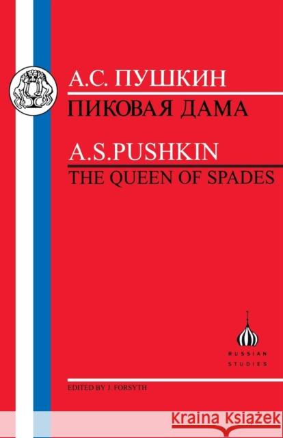 Pushkin: Queen of Spades Pushkin, Aleksandr Sergeevich 9781853993138 Duckworth Publishers