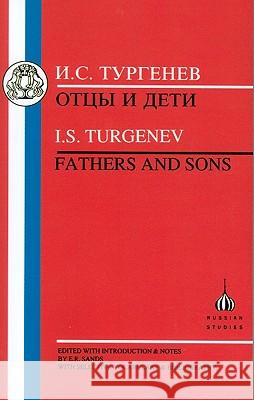 Turgenev: Fathers and Sons Turgenev, Ivan Sergeevich 9781853993190 Duckworth Publishers