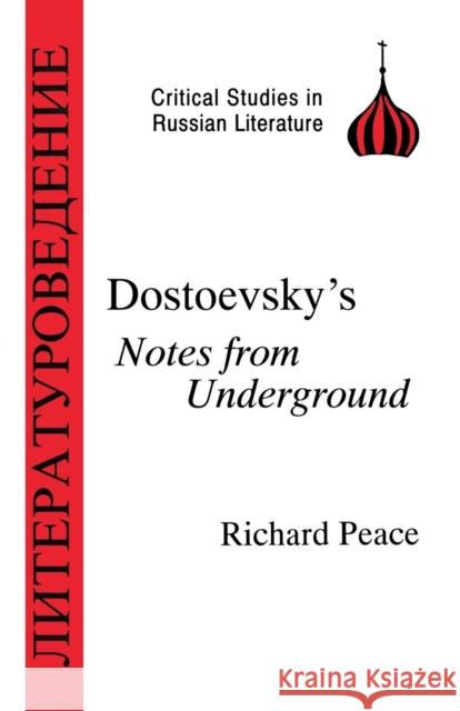 Dostoevsky's Notes from Underground Peace, Richard 9781853993435