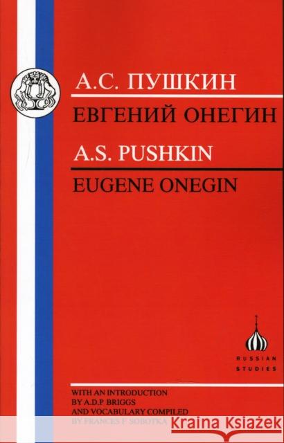 Pushkin: Eugene Onegin Pushkin, Aleksandr Sergeevich 9781853993961 Duckworth Publishers