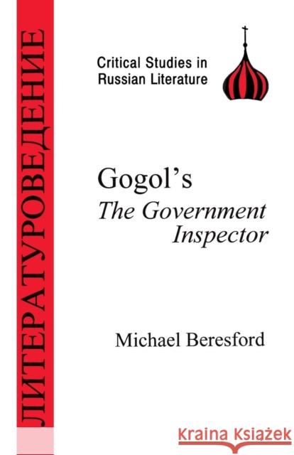 Gogol's Government Inspector Beresford, Michael 9781853994395 Duckworth Publishers