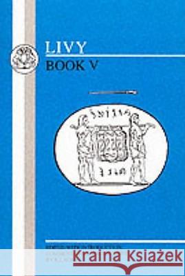 Livy: Book V Livy 9781853994425 Duckworth Publishers