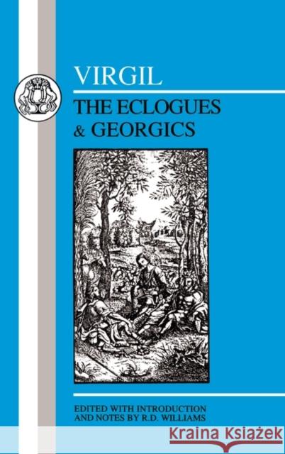 Virgil: Eclogues & Georgics Virgil 9781853995088 Duckworth Publishers