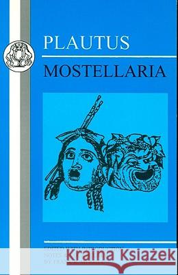 Plautus: Mostellaria Plautus 9781853996382