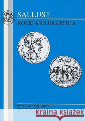 Sallust: Rome and Jugurtha Hawthorn, J. R. 9781853997181