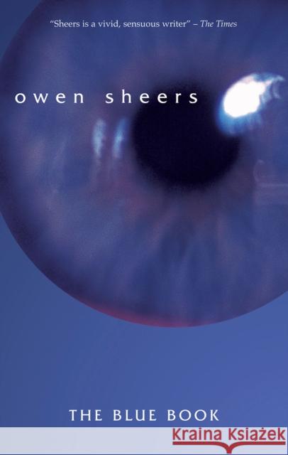 Blue Book Owen Sheers 9781854112774 Poetry Wales Press