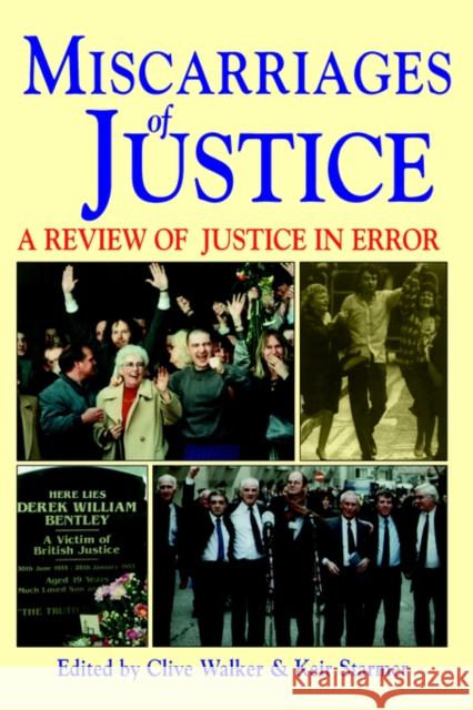 Miscarriages of Justice (a Review of Justice in Error) Childs, Gilbert 9781854316875