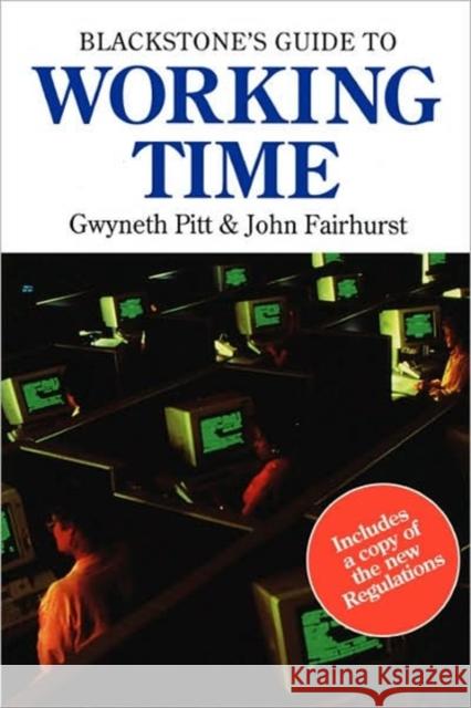 Working Time Fairhurst, John (Senior Lecturer in Law 9781854318701