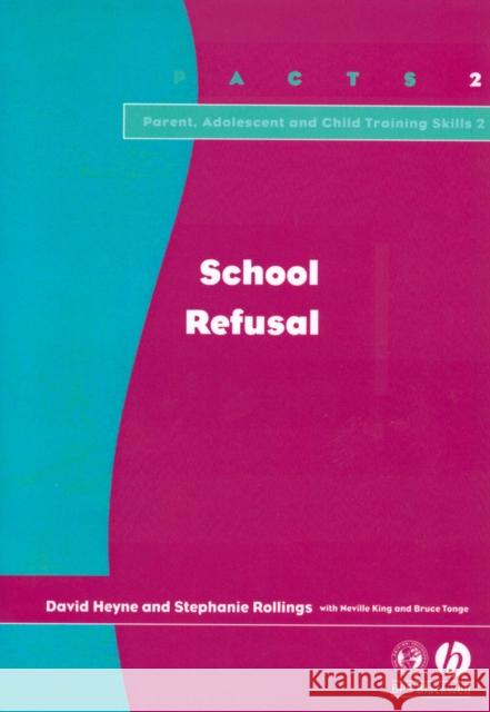School Refusal David Heyne 9781854333568 0