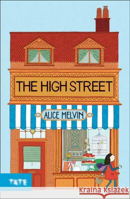 The High Street Alice Melvin 9781854379436