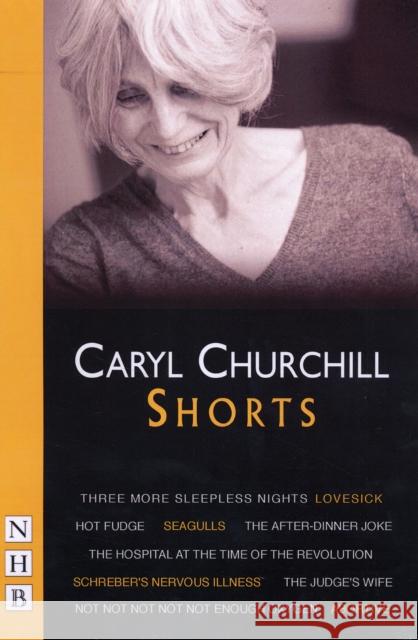 Caryl Churchill: Shorts Caryl Churchill 9781854590855