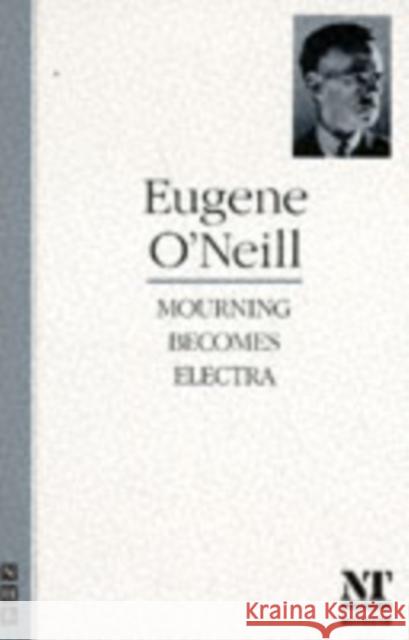 Mourning Becomes Electra Eugene O'Neill 9781854591388 0