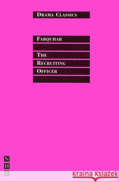 The Recruiting Officer George Farquhar 9781854593405 0
