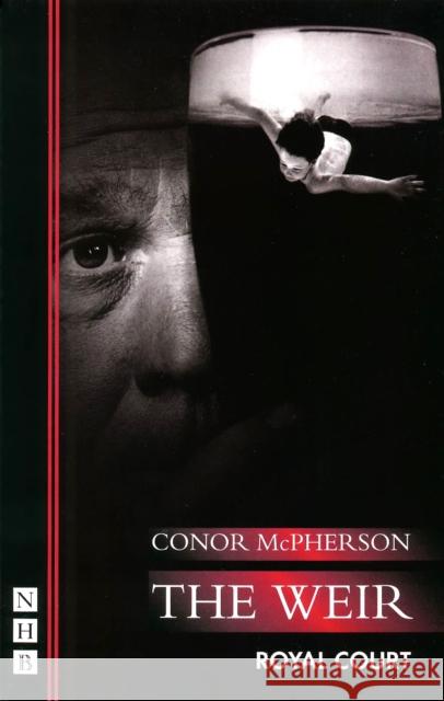 The Weir Conor McPherson 9781854596437