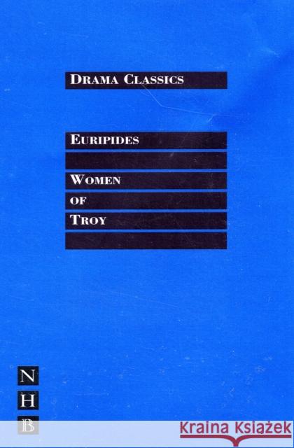 Women of Troy Euripides 9781854597137 Nick Hern Books