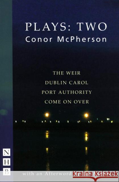Conor McPherson Plays: Two Conor McPherson 9781854597779 0