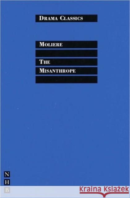 The Misanthrope  Moliere 9781854597878 0