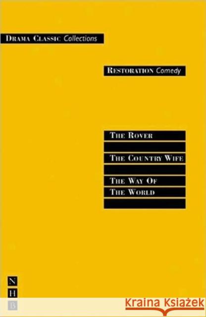 Restoration Comedy: Three Plays William Wycherley 9781854598486 Nick Hern Books