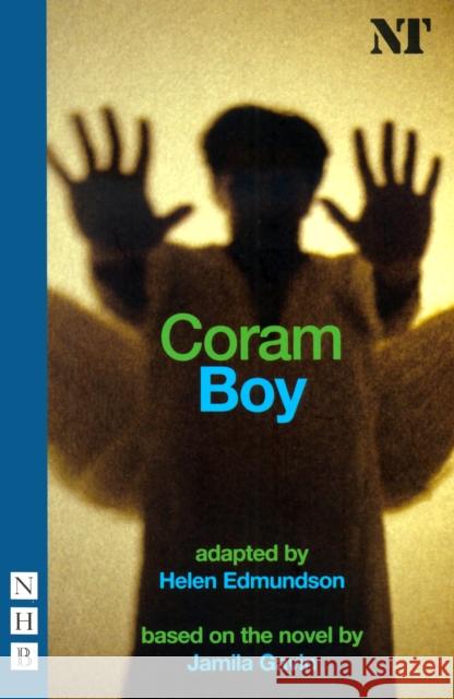 Coram Boy Jamila Gavin 9781854598943 Nick Hern Books