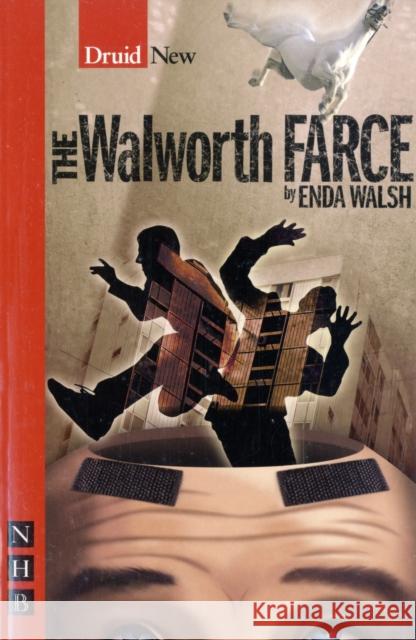 The Walworth Farce Enda Walsh 9781854599971