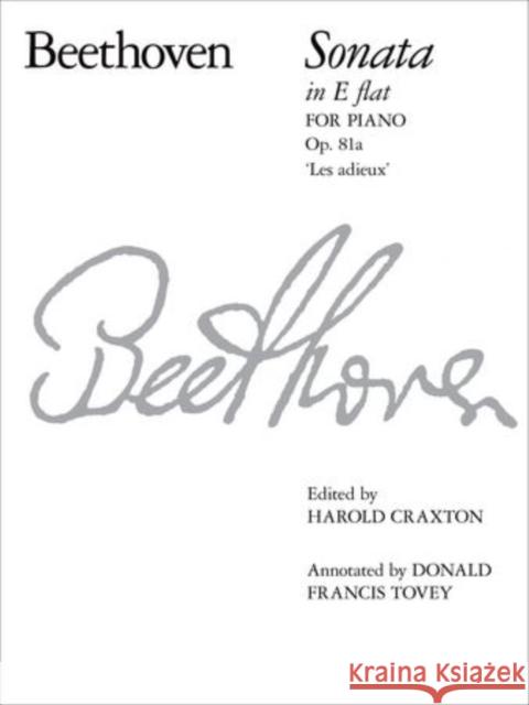 Piano Sonata in E flat (Les Adieux), Op. 81a  9781854720337 Associated Board of the Royal Schools of Musi