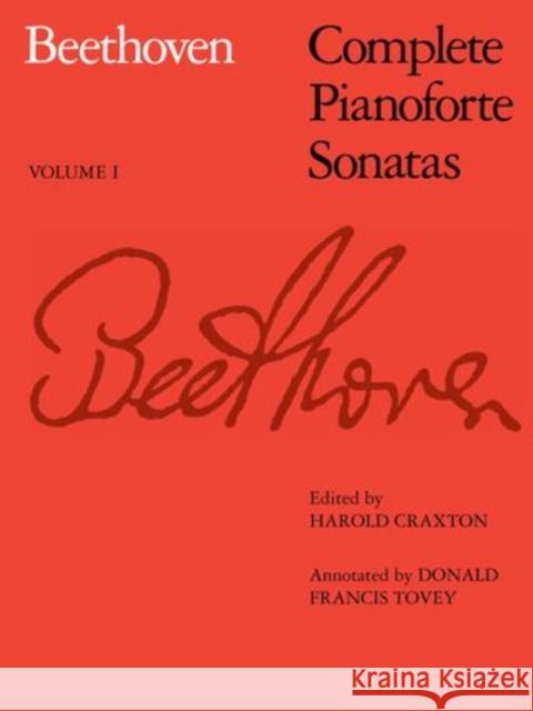 Complete Pianoforte Sonatas, Volume I Ludwigvan Beethoven 9781854720535