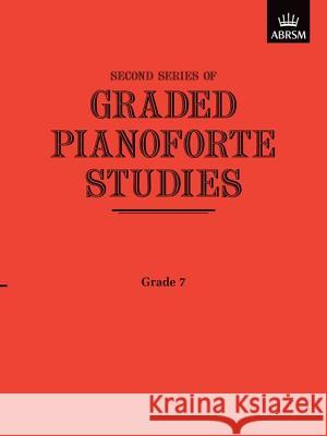 Graded Pianoforte Studies, Second Series, Grade 7  9781854720788 Associated Board of the Royal Schools of Musi