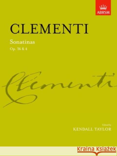 Sonatinas, complete Op. 36 & Op. 4 Muzio Clementi 9781854720863