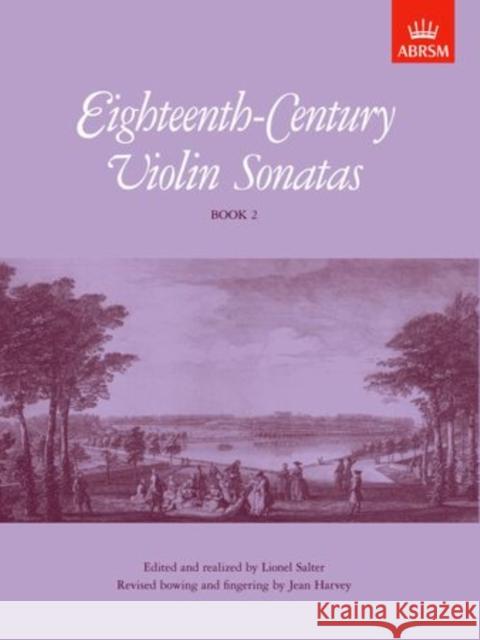 Eighteenth-Century Violin Sonatas, Book 2  9781854721341 Associated Board of the Royal Schools of Musi