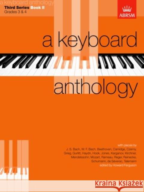 A Keyboard Anthology, Third Series, Book II  9781854722164 Associated Board of the Royal Schools of Musi