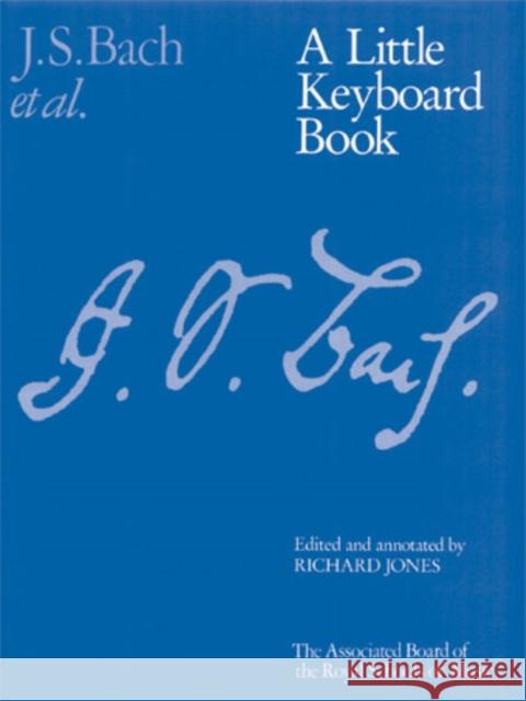 A Little Keyboard Book  9781854723437 Associated Board of the Royal Schools of Musi