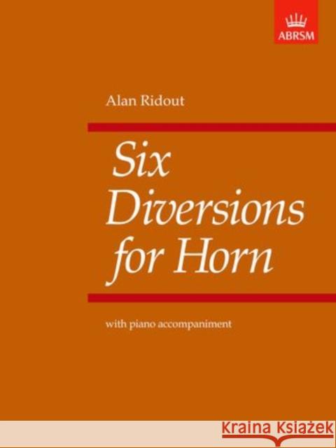 Six Diversions for Horn  9781854725387 Associated Board of the Royal Schools of Musi