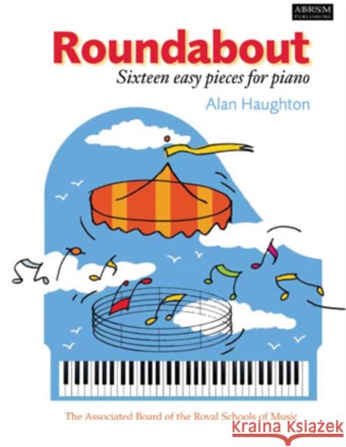 Roundabout : 16 alternative pieces for the Preparatory Piano Test  9781854726643 Associated Board of the Royal Schools of Musi