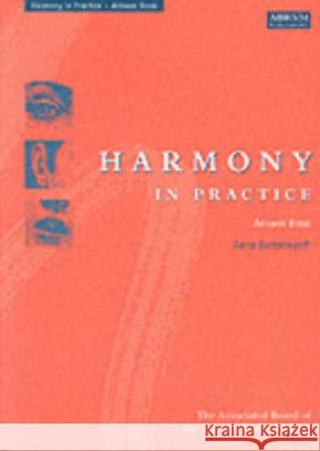 Harmony in Practice: Answer Book Anna Butterworth 9781854729927 Associated Board of the Royal Schools of Musi