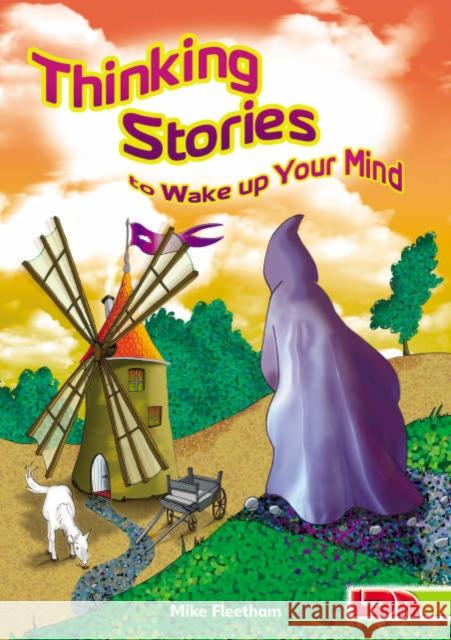 Thinking Stories to Wake Up Your Mind Mike Fleetham 9781855034136 LDA