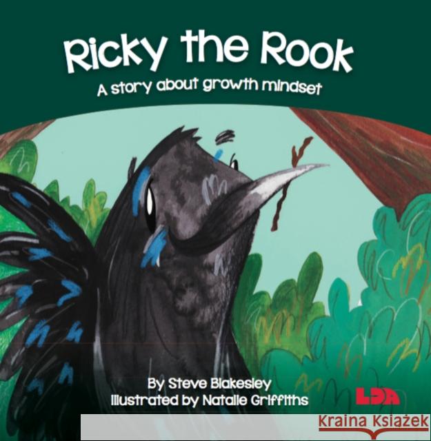 Ricky the Rook: A story about growth mindset Steve Blakesley 9781855036482 LDA