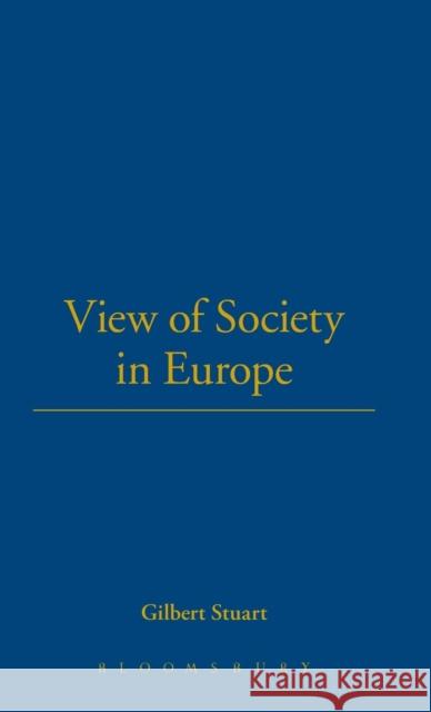 View of Society in Europe Stuart, Gilbert 9781855063389