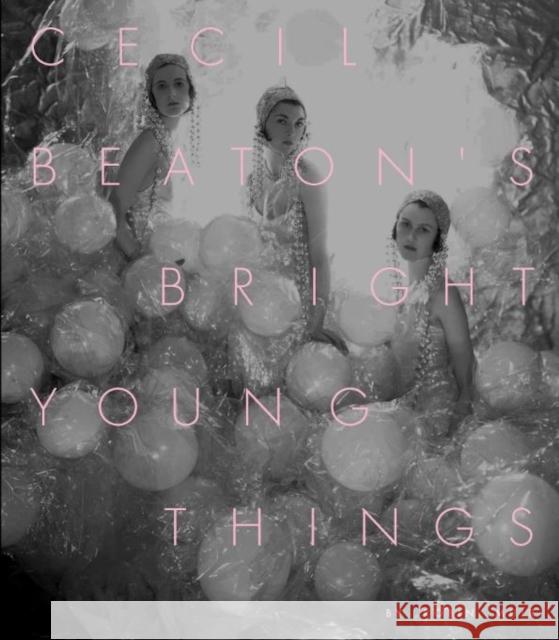 Cecil Beaton’s Bright Young Things Robin Muir 9781855147720 National Portrait Gallery Publications