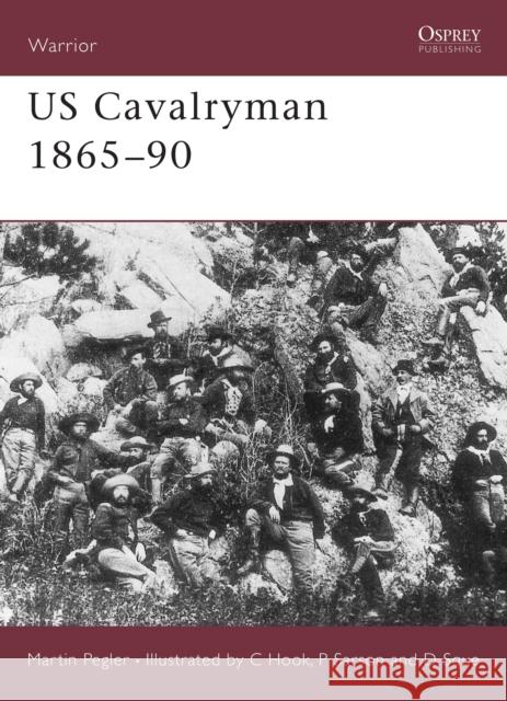 Us Cavalryman 1865-90 Pegler, Martin 9781855323193