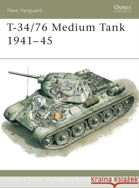 T-34/76 Medium Tank 1941-45 Zaloga, Steven J. 9781855323827 Osprey Publishing (UK)