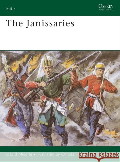 The Janissaries Nicolle, David 9781855324138