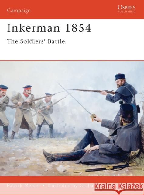 Inkerman, 1854 : The Soldier's Battle  9781855326187 
