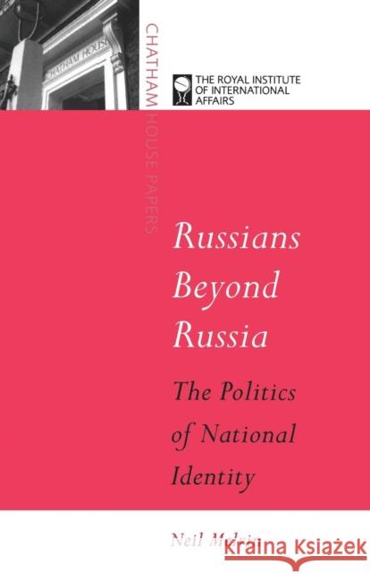 Russians Beyond Russia Melvin, Neil 9781855672338