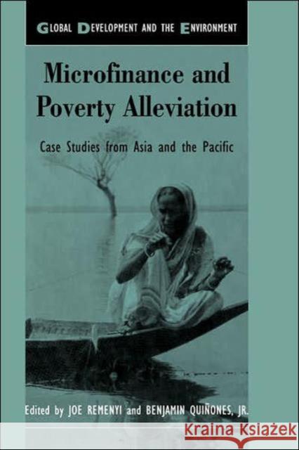 Microfinance and Poverty Alleviation: Case Studies from Asia and the Pacific Yunus, Muhammad 9781855676428