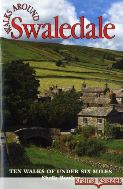 Walks Around Swaledale  9781855682511 Dalesman Publishing Co Ltd