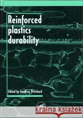Reinforced Plastics Durability  9781855733206 Woodhead Publishing Ltd