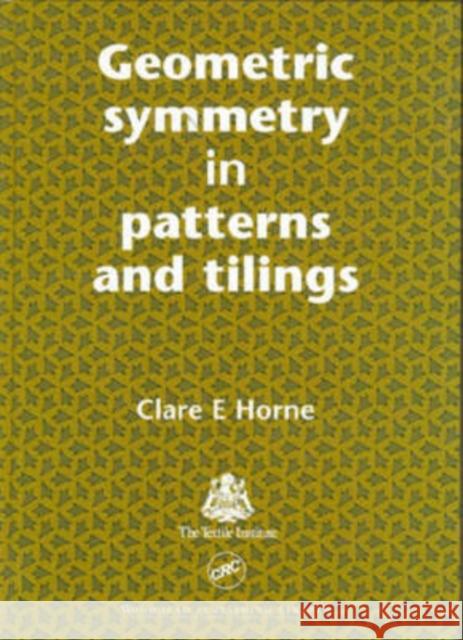 Geometric Symmetry in Patterns and Tilings  9781855734920 Woodhead Publishing Ltd